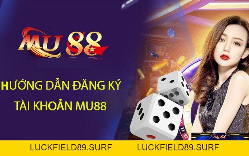 Hướng Dẫn Đăng Ký Mu88 Cá Cược Giải Trí Đỉnh Cao